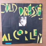 Al Corley – Cold Dresses - Vinyl 7" Record - Very-Good+ Quality (VG+) (verygoodplus)