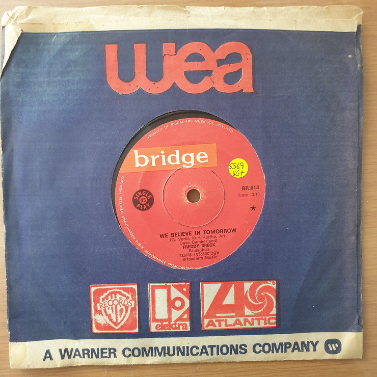 Freddy Breck – We Believe In Tomorrow - Vinyl 7" Record - Very-Good+ Quality (VG+) (verygoodplus)