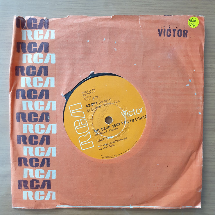 Baccara – The Devil Sent You To Lorado - Vinyl 7" Record - Very-Good+ Quality (VG+) (verygoodplus)