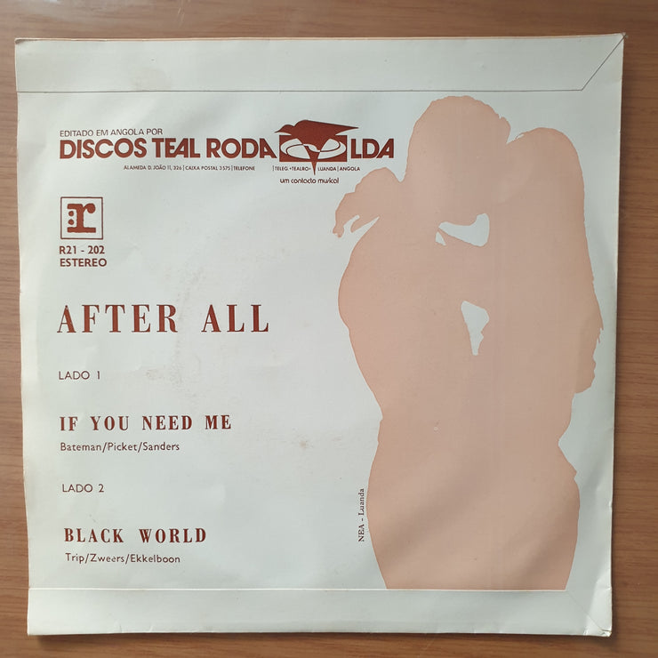 After All – If You Need Me (Angola)  - Vinyl 7" Record - Very-Good+ Quality (VG+) (verygoodplus)