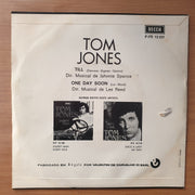 Tom Jones – Till / One Day Soon - Vinyl 7" Record - Very-Good+ Quality (VG+) (verygoodplus)