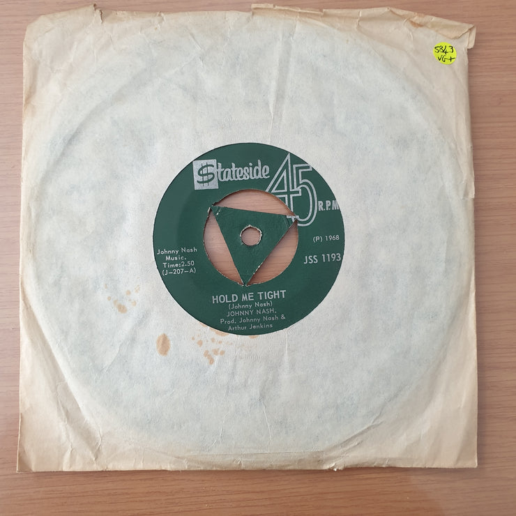 Johnny Nash – Hold Me Tight / Cupid - Vinyl 7" Record - Very-Good+ Quality (VG+)