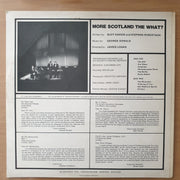 Scotland The What? – More Scotland The What? ‎– Vinyl LP Record - Very-Good+ Quality (VG+)