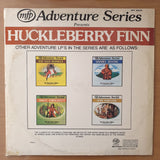 Huckleberry Finn - MFP Adventure Series ‎– Vinyl LP Record - Very-Good+ Quality (VG+)
