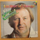 John Edmond - Immortal Songs  ‎– Vinyl LP Record - Very-Good+ Quality (VG+)