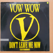 Vow Wow – Don't Leave Me Now – Vinyl LP Record - Very-Good+ Quality (VG+) (verygoodplus)