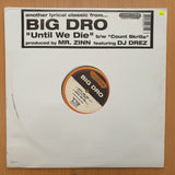 Big Dro – Until We Die / Count Skrilla – Vinyl LP Record - Very-Good+ Quality (VG+) (verygoodplus)