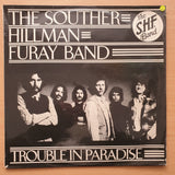 The Souther-Hillman-Furay Band – Trouble In Paradise - Vinyl LP Record - Very-Good+ Quality (VG+)
