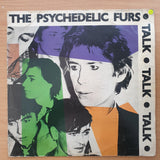 The Psychedelic Furs – Talk Talk Talk -  Vinyl LP Record - Very-Good+ Quality (VG+)