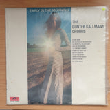 The Gunter Kallmann Chorus – Early In The Morning - Vinyl LP Record - Very-Good+ Quality (VG+)