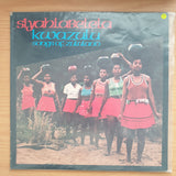 Siyahlabelela - Kwazulu Songs of Zululand - Vinyl LP Record - Very-Good+ Quality (VG+)