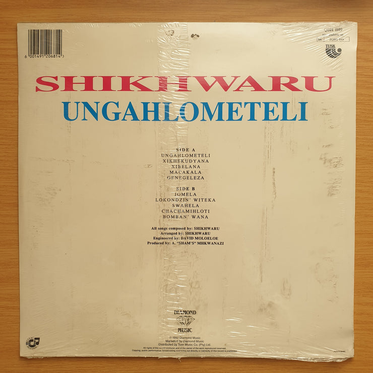 Shikhwaru Ungahlometeli - Vinyl LP Record - Sealed