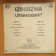 Izinsizwa – Uthandabani? - Vinyl LP Record - Sealed