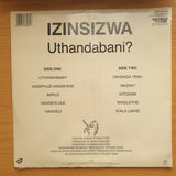 Izinsizwa – Uthandabani? - Vinyl LP Record - Sealed
