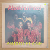 Abakhuthazi – Asixolelane  - Vinyl LP Record - Very-Good+ Quality (VG+)