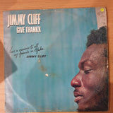 Jimmy Cliff – Give Thankx - Vinyl LP Record - Very-Good Quality (VG) (verry)