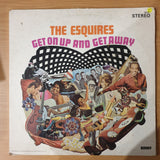 The Esquires – Get On Up And Get Away - Vinyl LP Record - Very-Good+ Quality (VG+)