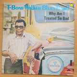 T-Bone Walker Blues Band – Why Am I Treated So Bad – Vinyl LP Record - Very-Good Quality (VG) (verry)