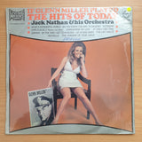 Jack Nathan And His Orchestra – If Glenn Miller Played The Hits Of Today - Vinyl LP Record - Very-Good+ Quality (VG+)