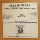 Khahlela Na Bafana Besahlumbe – Kulezo Ntaba -  Vinyl LP Record - Very-Good+ Quality (VG+) (verygoodplus)