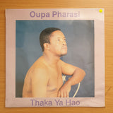 Oupa Pharasi ‎– Thaka Ya Hao (Rare SA)  - Vinyl LP Record - Sealed