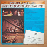 Pieter-Dirk Uys, Tessa & Thoko – Uyscreams With Hot Chocolate Sauce – Vinyl LP Record - Very-Good+ Quality (VG+) (verygoodplus)