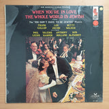 When You're In Love The Whole World Is Jewish - Vinyl LP Record - Very-Good+ Quality (VG+)