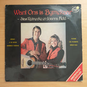 Sias Reinecke en Joanna Field – Want Ons is Bymekaar - Vinyl LP Record - Very-Good+ Quality (VG+)