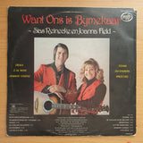 Sias Reinecke en Joanna Field – Want Ons is Bymekaar - Vinyl LP Record - Very-Good+ Quality (VG+)