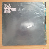 Walter Jackson – Tell Me Where It Hurts - Vinyl LP Record - Very-Good+ Quality (VG+)