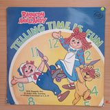 Raggedy Ann & Andy - Telling Time is Fun - Vinyl LP Record - Very-Good+ Quality (VG+) (verygoodplus)