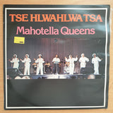Mahotella Queens – Tse Hlwahlwa Tsa - Vinyl LP Record - Very-Good+ Quality (VG+) (verygoodplus)