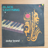 Dollar Brand – Black Lightning - Abdullah Ibrahim with Kippie Moketsi/Basil Maneberg/Dudu Makasi/Sipho Gumede/Gilbert Matthews- Vinyl LP Record - Very-Good Quality (VG) (verry)
