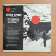 Dollar Brand - Abdullah Ebrahim – Mannenberg ~ 'Is Where It's Happening' - Vinyl LP Record  (VG+) (verygoodplus)