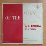 J. B. Barlow & W. A. Pocock ‎– Auscultation Of The Heart - Vinyl LP Record  - Very-Good+ Quality (VG+)