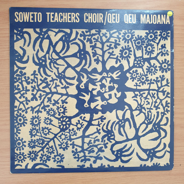 Soweto Teachers Choir – Qeu Qeu Majoana - Vinyl LP Record - Very-Good+ Quality (VG+) (verygoodplus)