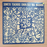 Soweto Teachers Choir – Qeu Qeu Majoana - Vinyl LP Record - Very-Good+ Quality (VG+) (verygoodplus)