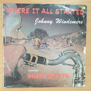 Johnny Windemere – Where It All Started - Vinyl LP Record - Very-Good- Quality (VG-) (verygoodminus)