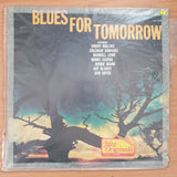 Blues For Tomorrow -  Vinyl LP Record - Very-Good Quality (VG) (verry)