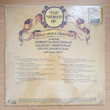 The World of Great Opera Choruses  – Vinyl LP Record Sealed