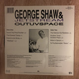 George Shaw & Jetstream - Outuvspace -  Vinyl LP Record - Sealed - C-Plan Audio