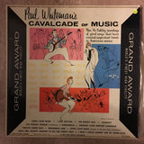 Paul Whiteman ‎– Cavalcade Of Music - Vinyl LP Record - Opened  - Very-Good+ Quality (VG+) - C-Plan Audio