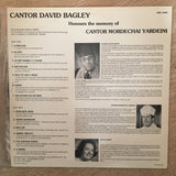Cantor David Bagley ‎– Honours The Memory Of Cantor Mordechai Yardeini - Vinyl LP Record - Opened  - Very-Good+ Quality (VG+) - C-Plan Audio