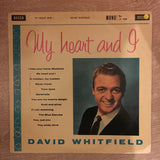 David Whitfield ‎– My Heart And I - Vinyl LP Record - Opened  - Very-Good Quality (VG) - C-Plan Audio