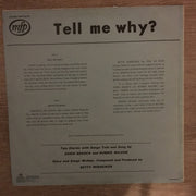 Tell Me Why - Vinyl LP Record - Opened  - Good Quality (G) - C-Plan Audio