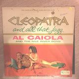 Al Caiola And The Nile River Boys ‎– Cleopatra And All That Jazz - Vinyl LP Record - Opened  - Very-Good Quality (VG) - C-Plan Audio