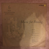 Music For Dining - Mood Music For Relaxation - No 6 -  Vinyl LP Record - Opened  - Very-Good+ Quality (VG+) - C-Plan Audio