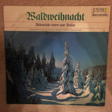 Waldweihnacht - Altbairische Lieder Und Weisen -  Vinyl LP Record - Opened  - Very-Good+ Quality (VG+) - C-Plan Audio