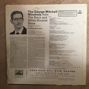 The George Mitchell Minstrells from the Black and White Minstrill Show - Vinyl LP Record - Opened  - Good Quality (G) - C-Plan Audio