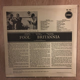 Peter Sellers, Joan Collins, Anthony Newley ‎– Fool Britannia - Vinyl LP Record - Opened  - Very-Good Quality (VG) - C-Plan Audio